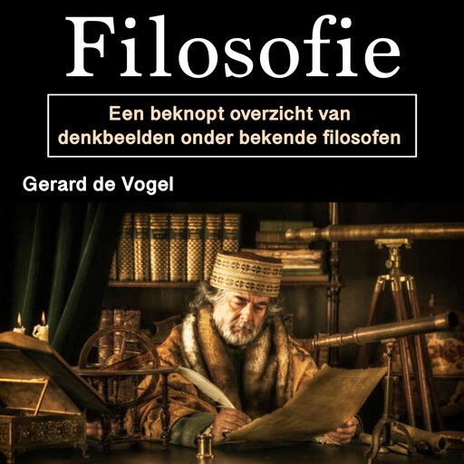 Filosofie, Gerard de Vogel