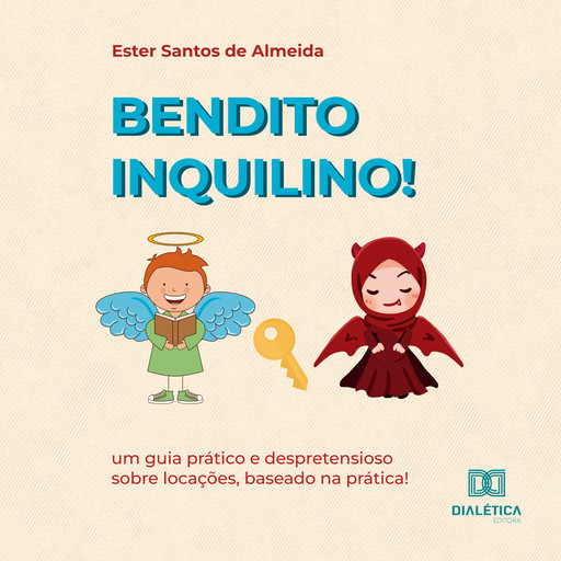 Bendito inquilino!, Ester Santos de Almeida