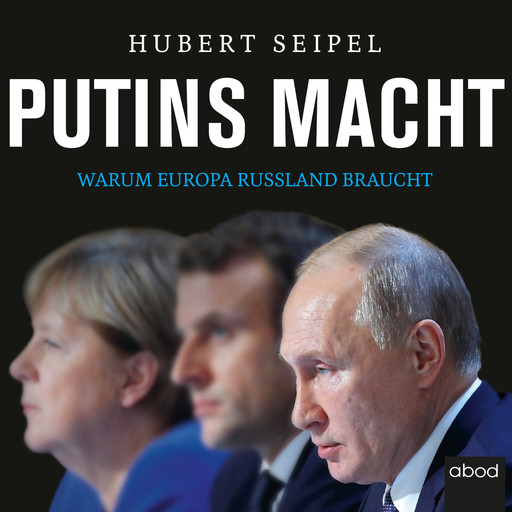 Putins Macht, Hubert Seipel