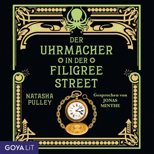 Der Uhrmacher in der Filigree Street, Natasha Pulley