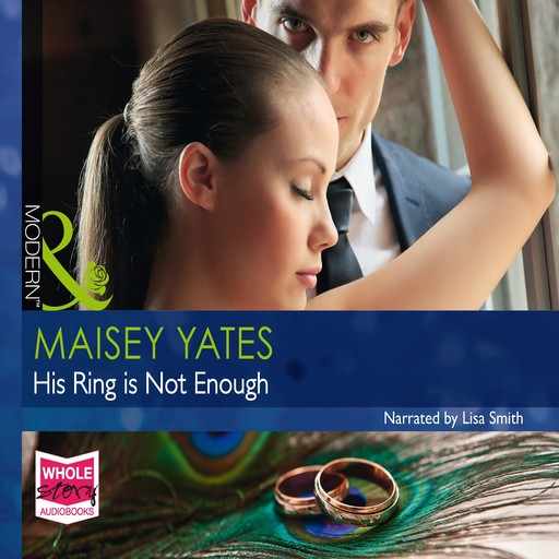His Ring Is Not Enough, Maisey Yates