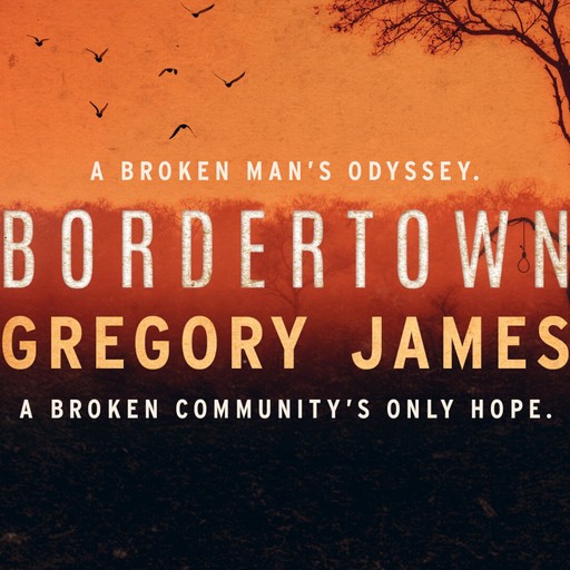 Bordertown, James Gregory