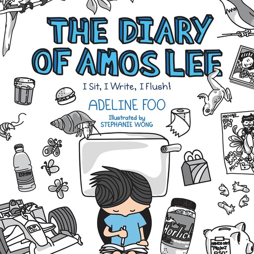 The Diary of Amos Lee: I Sit, I Write, I Flush!, Adeline Foo