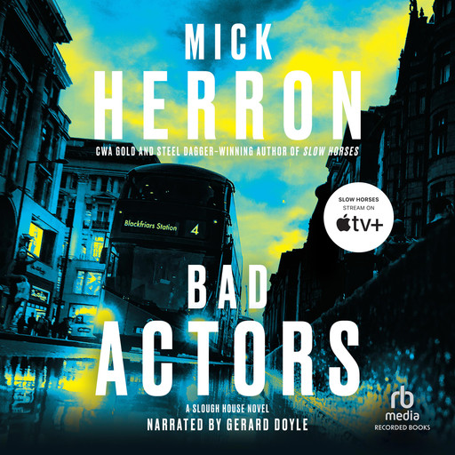 Bad Actors, Mick Herron
