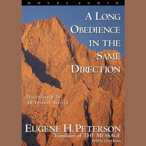 A Long Obedience in the Same Direction, Eugene H. Peterson