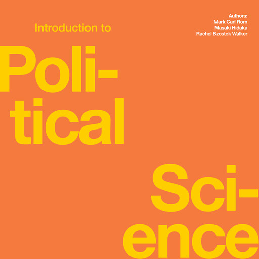 Introduction to Political Science, Rachel Walker, Mark Carl Rom, Masaki Hidaka