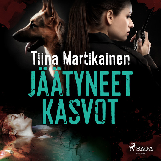 Jäätyneet kasvot, Tiina Martikainen