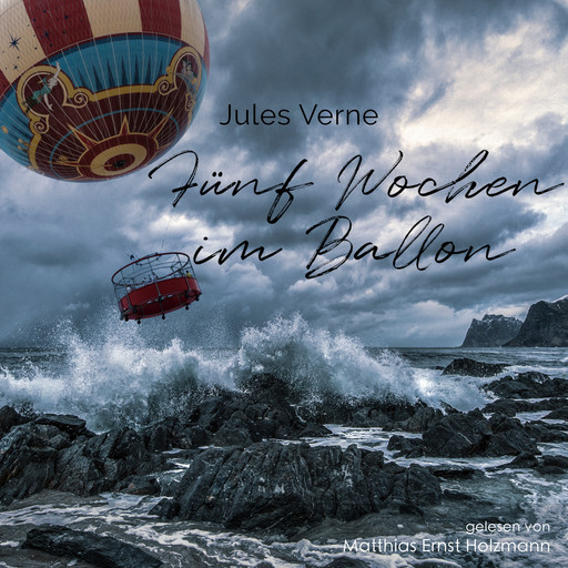 Fünf Wochen im Ballon, Jules Verne
