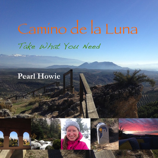 Camino de la Luna - Take What You Need (Part 1), Pearl Howie