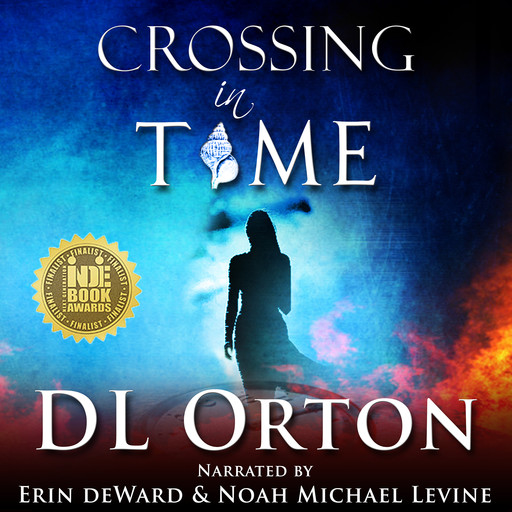 Crossing in Time, D.L. Orton