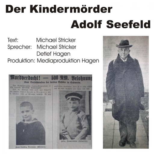 Der Kindermörder Adolf Seefeld, 