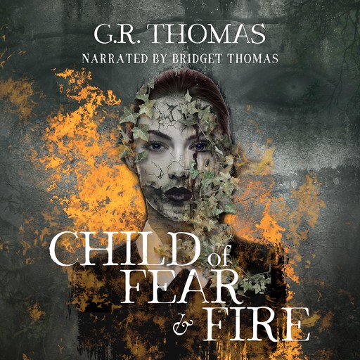 Child of Fear and Fire, G.R. Thomas