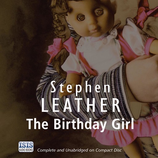 The Birthday Girl, Stephen Leather