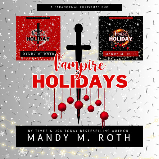 Vampire Holidays, Mandy Roth