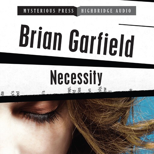Necessity, Brian Garfield