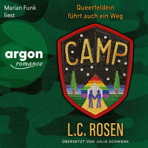 Camp - Queerfeldein führt auch ein Weg (Ungekürzte Lesung), L.C. Rosen