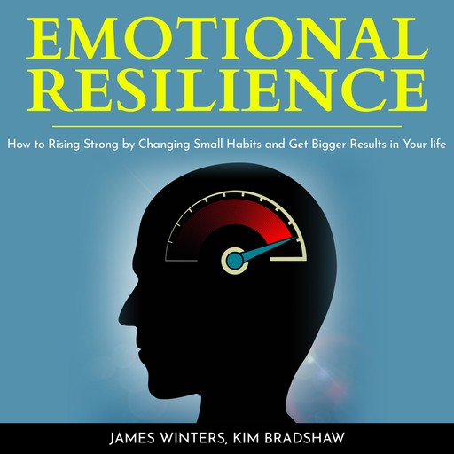 Emotional Resilience, James Winters, Kim Bradshaw
