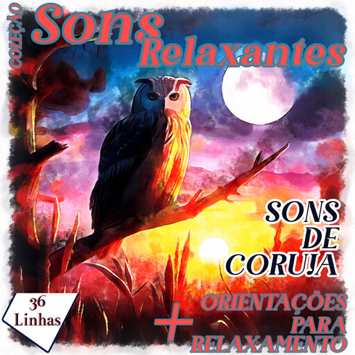 Coleção Sons Relaxantes - sons de coruja, Silvia Strufaldi