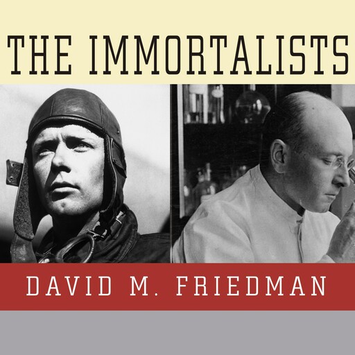The Immortalists, David Friedman