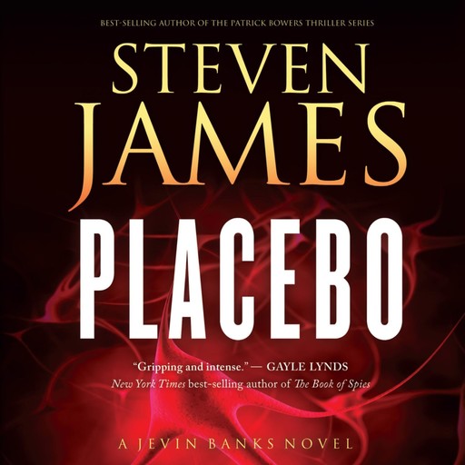Placebo, Steven James