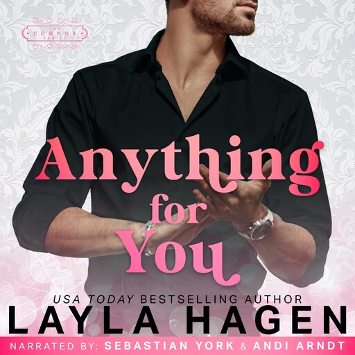 Anything For You, Layla Hagen