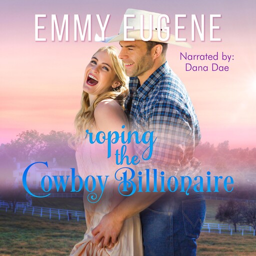 Roping the Cowboy Billionaire, Emmy Eugene