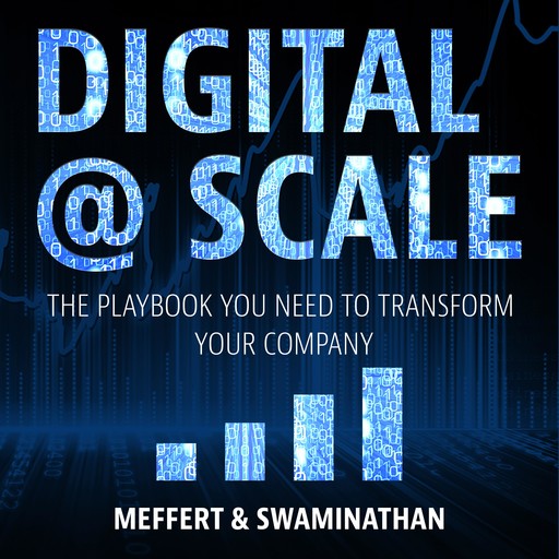 Digital @ Scale, Anand Swaminathan, Jürgen Meffert