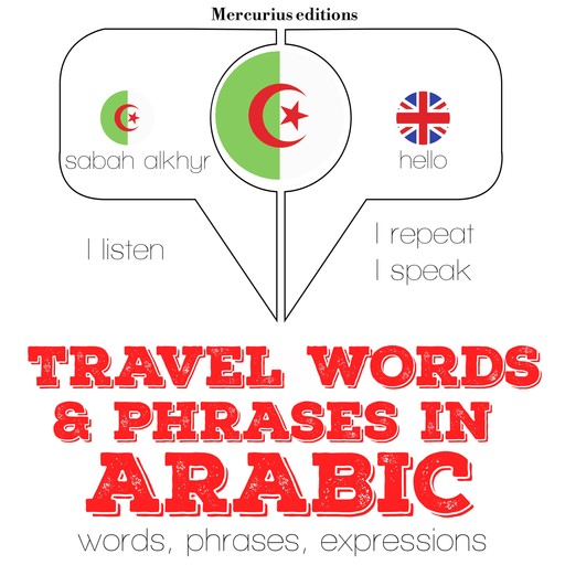 Travel words and phrases in Arabic, JM Gardner
