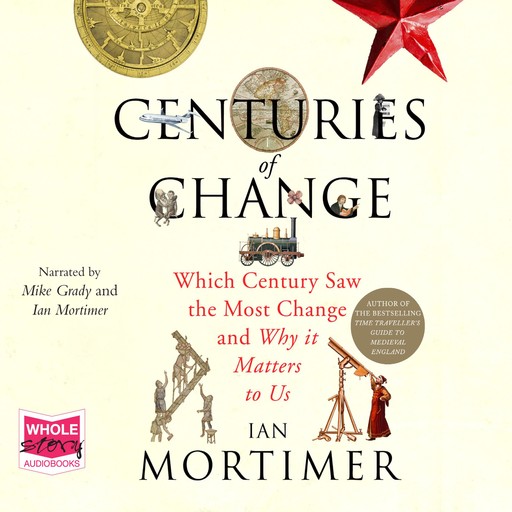 Centuries of Change, Ian Mortimer
