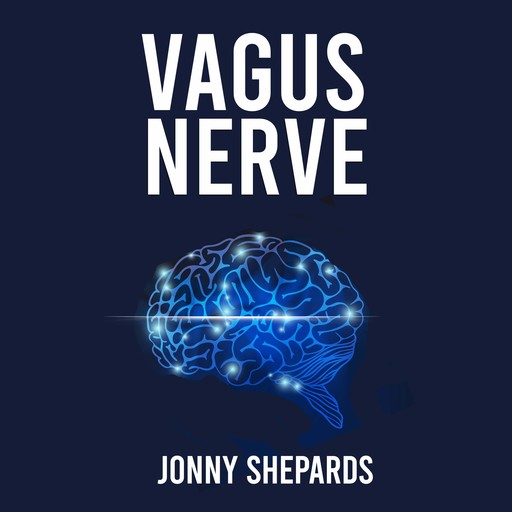 Vagus Nerve, Jonny Shepards