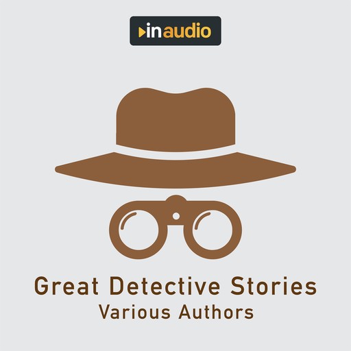 Great Detective Stories, Various Authors