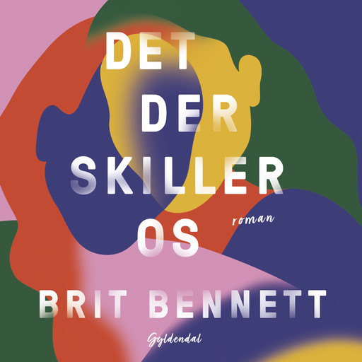 Det der skiller os, Brit Bennett