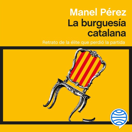 La burguesía catalana, Manel Pérez