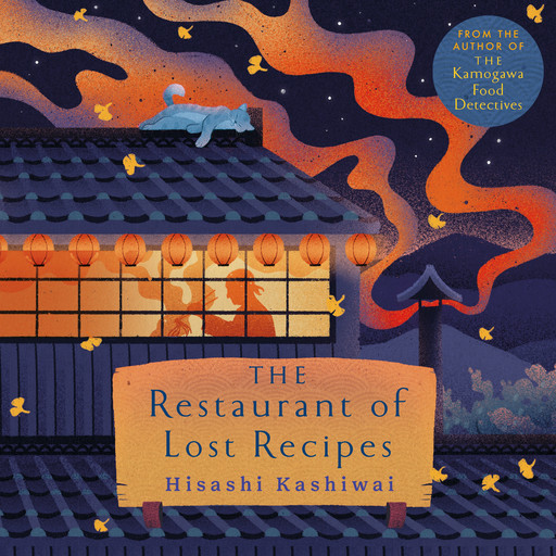 The Restaurant of Lost Recipes, Hisashi Kashiwai