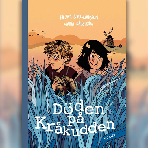 Döden på Kråkudden, Helena Lund-Isaksson