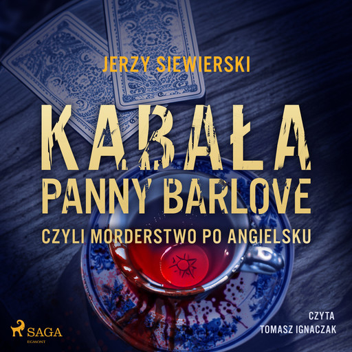 Kabała panny Barlove, czyli morderstwo po angielsku, Jerzy Siewierski