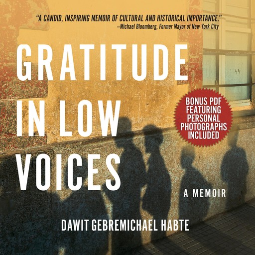 Gratitude in Low Voices, Dawit Gebremichael Habte