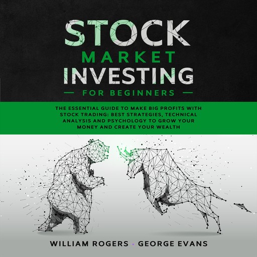 Stock Market Investing for Beginners, George Evans, William Rogers