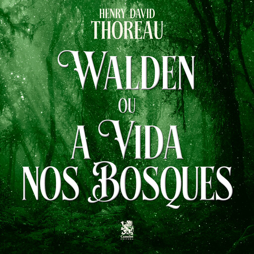 Walden ou a Vida nos Bosques, Thoreau, H.D.