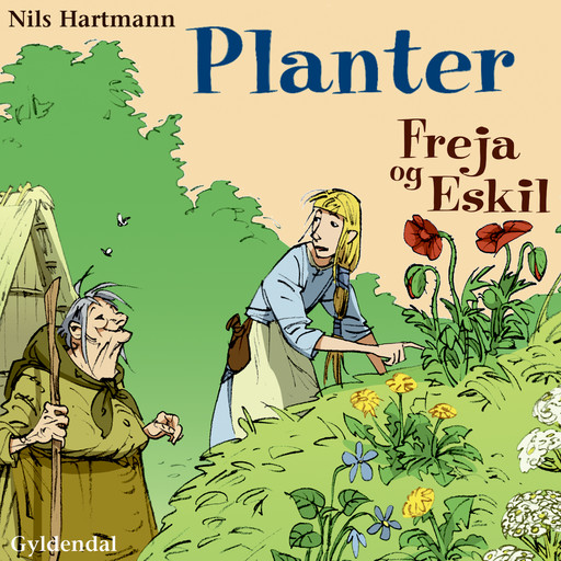 Freja og Eskil: Planter, Nils Hartmann