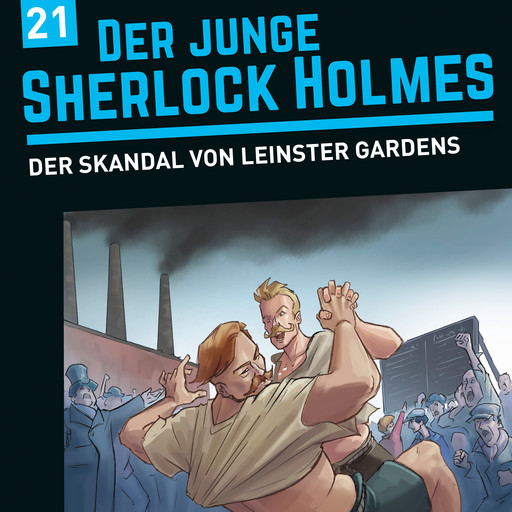 Der junge Sherlock Holmes, Folge 21: Der Skandal von Leinster Gardens, Florian Fickel, David Bredel