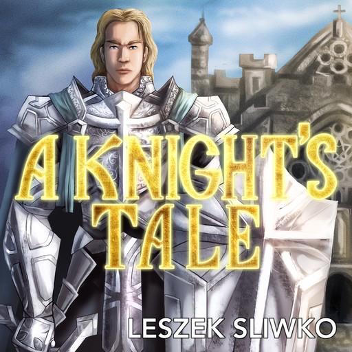 A Knight's Tale, Leszek Sliwko