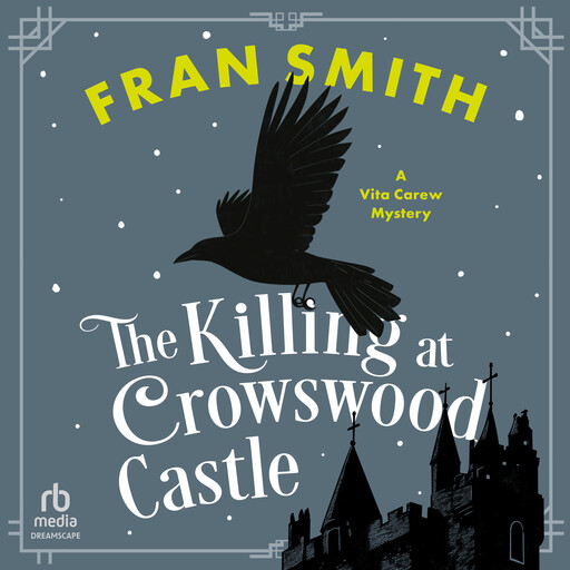 The Killing at Crowswood Castle, Fran Smith