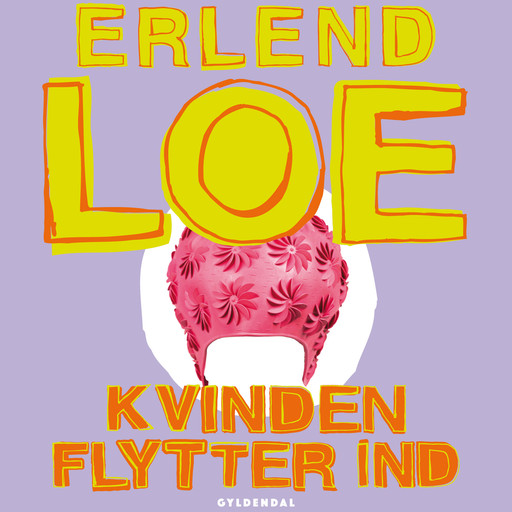 Kvinden flytter ind, Erlend Loe