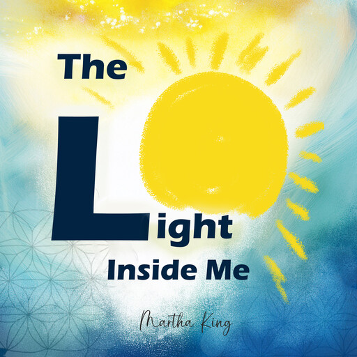 The Light Inside Me, Martha King