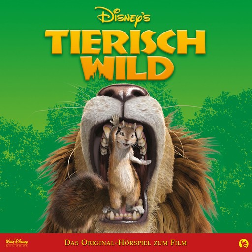 Tierisch Wild (Das Original-Hörspiel zum Disney Film), Tierisch Wild Hörspiel