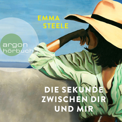 Die Sekunde zwischen dir und mir (Ungekürzte Lesung), Emma Steele