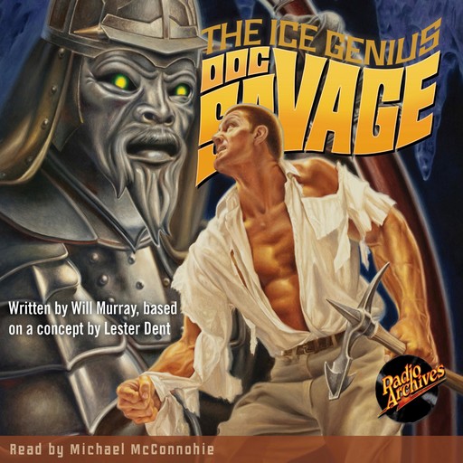 Doc Savage - The Ice Genius, Kenneth Robeson