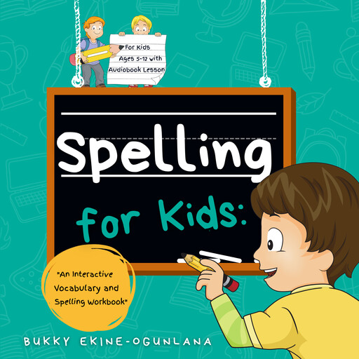 Spelling for Kids, Bukky Ekine-Ogunlana