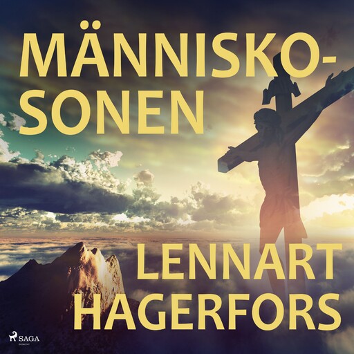 Människosonen, Lennart Hagerfors